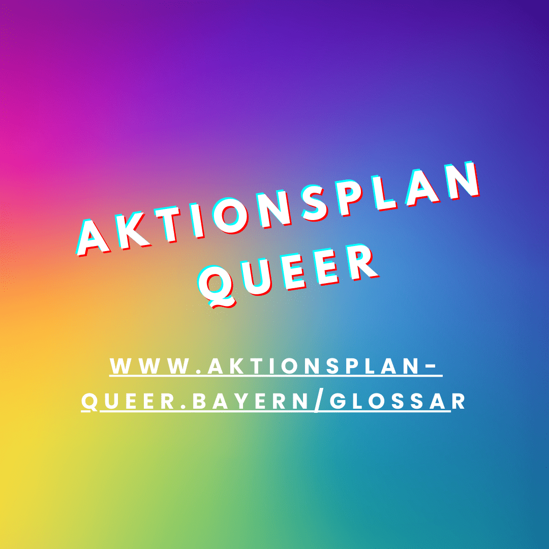 Aktionsplan Queer - Glossar